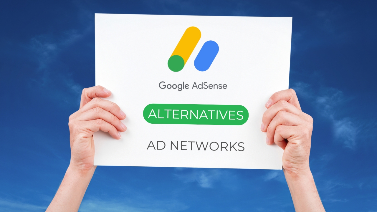 Google AdSense Alternatives